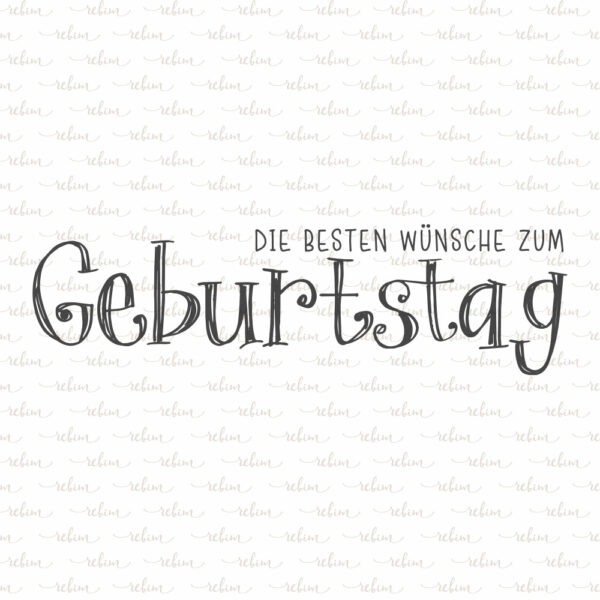 Stempel Die besten Wünsche zum Geburtstag